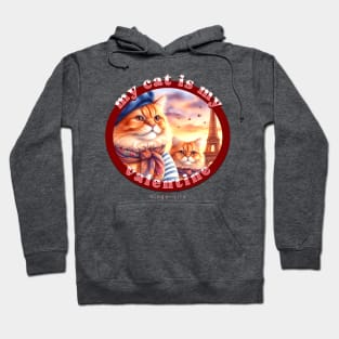 My Cat Is My Valentine Ginger Life 16G Hoodie